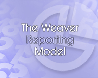 The Weaver Reporting Model
